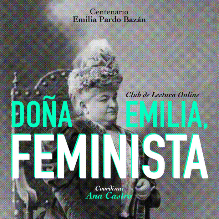 Club de lectura online “Doña Emilia, feminista”